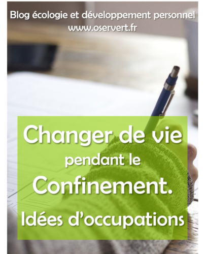 Idées d'occupation qui ont du sens pendant le confinement