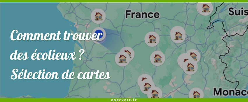 Comment trouver des écolieux ?couverture de l'article, texte écrit sur une photo de carte de la France avec des lieux identifiés