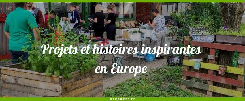 Projets et histoires inspirantes d'Europe - couverture de l'article, texte écrit sur une photo d'un potager urbain et marché local